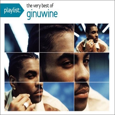 Ginuwine - Playlist: The Very Best Of Ginuwine