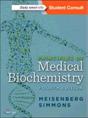 Principles of Medical Biochemistry, 4/E