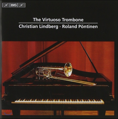 Christian Lindberg 크리스티안 린드베리 트롬본 연주집 - 림스키/코르사코프 / 수레크 / 몬티 / 프라이어 (The Virtuoso Trombone)