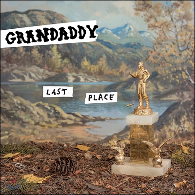 Grandaddy (그랜대디) - Last Place