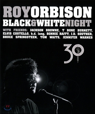 Roy Orbison (로이 오비슨) - Black & White Night 30: Live (블랙 앤 화이트 나이트 30) [30주년 기념 에디션]