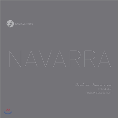 앙드레 나바라의 위대한 첼로 협주곡 - 첼로 피닉스 컬렉션 (Andre Navarra Live in Tokyo 1980 - The Cello Phoenix Collection)