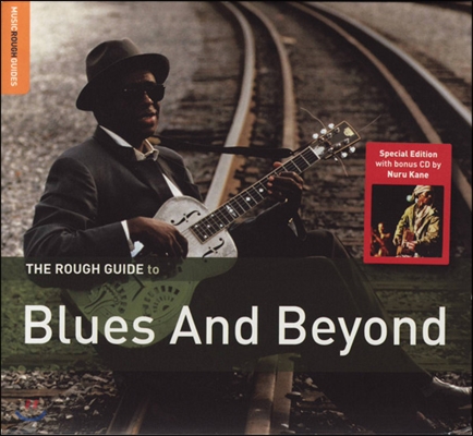 The Rough Guide To Blues And Beyond