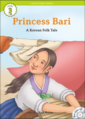 e-future Classic Readers Level 3-4 : Princess Bari 