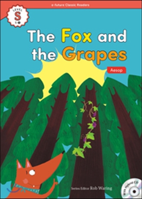 e-future Classic Readers Level Starter-3 : The The Fox and the Grapes