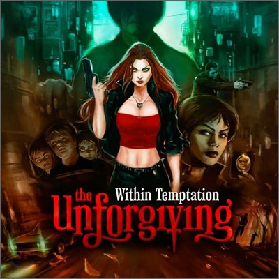 Within Temptation (위딘 템테이션) - The Unforgiving