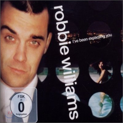 Robbie Williams - I&#39;ve Been Expecting You (Special Edition)