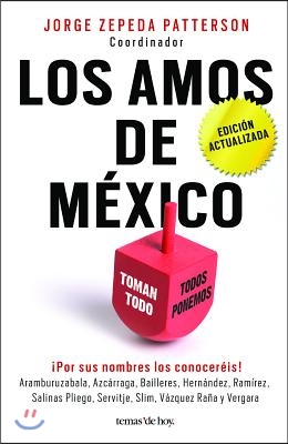 Los Amos de Mexico.( 3ra Edicion 2016 )