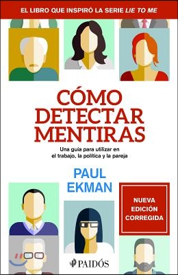 &#191;C&#243;mo Detectar Mentiras?