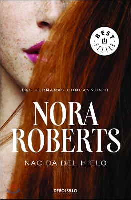 Nacida del Hielo 2 / Born in Ice (Born in Trilogy Series)