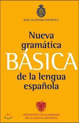 Nueva gramatica basica de la lengua espanola / New Basic Grammar of the Spanish Language