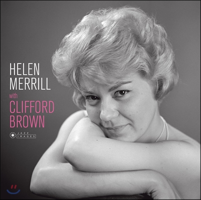 Helen Merrill (헬렌 메릴) - Helen Merrill With Clifford Brown (윗 클라포드 브라운) [LP]