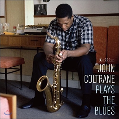 John Coltrane Quartet (존 콜트레인 쿼텟) - Plays The Blues [LP]