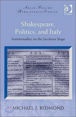 Shakespeare, Politics, and Italy