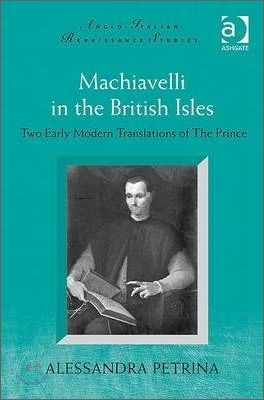 Machiavelli in the British Isles