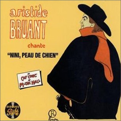 Aristide Bruant - Du Caf&#39;conc&#39; Au Music Hall