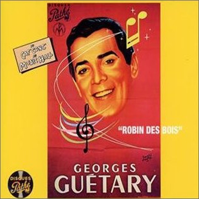 Georges Guetary - Du Caf&#39;conc&#39; Au Music Hall