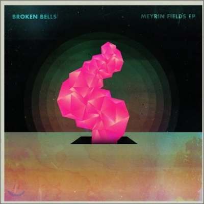 Broken Bells - Meyrin Fields [LP]