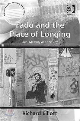 Fado and the Place of Longing