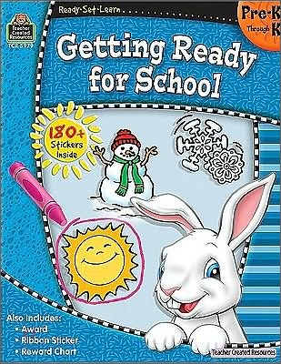 Ready-Set-Learn: Getting Ready for School Prek-K