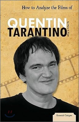 How to Analyze the Films of Quentin Tarantino