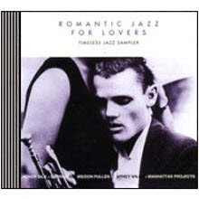 V.A. - Romantic Jazz For Lovers : Timeless Jazz Sampler (미개봉)