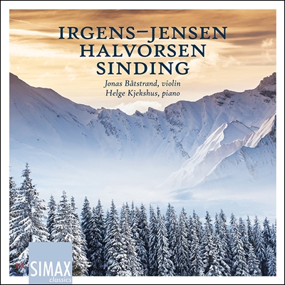 Jonas Batstrand 이르겐스-옌센: 바이올린 소나타 / 할보르센: 5개의 카프리치오 / 신딩: 무반주 바이올린 모음곡 (Irgens-Jensen / Halvorsen / Sinding: Chamber Works for Violin) 요나스 보츠트란트