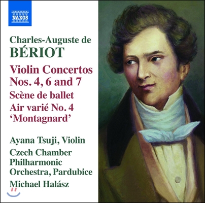 Michael Halasz 샤를 아우구스테 드 베리오: 바이올린 협주곡 4, 6, 7번, 에르 바리에 4번 ‘몽타냐르’, 발레 정경 (Charles-Auguste de Beriot: Violin Concertos, Scene de Ballet, Air Varie &#39;Montagnard)