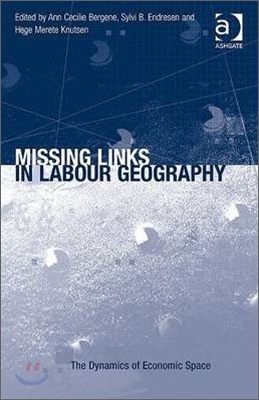 Missing Links in Labour Geography