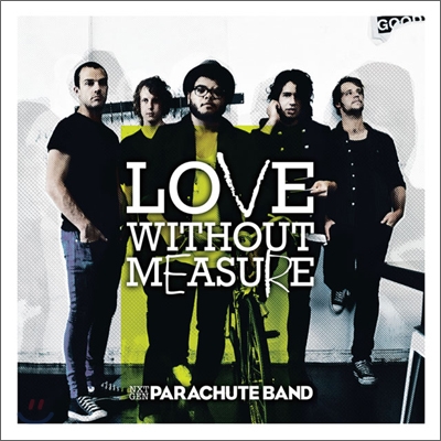 Parachute Band - Love Without Measure