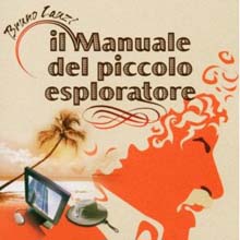 Bruno Lauzi - Il Manuale del piccolo esploratore