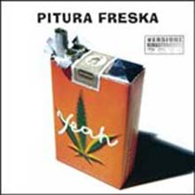 Pitura Freska - Yeah