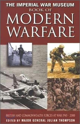 The Imperial War Museum Book of Modern Warfare