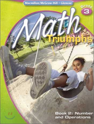 Glencoe Math &#39;09 Triumphs Grade 3-2 : Student Book