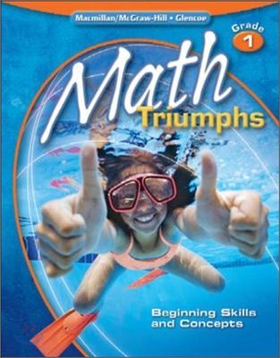 Math Triumphs, Grade 1: Beginning Skills and Concepts (Paperback)