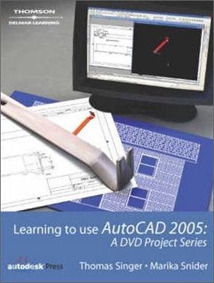 Learning To Use Autocad 2005