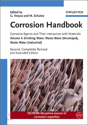 Corrosion Handbook, corrosive Agents And Their Interaction With Materials