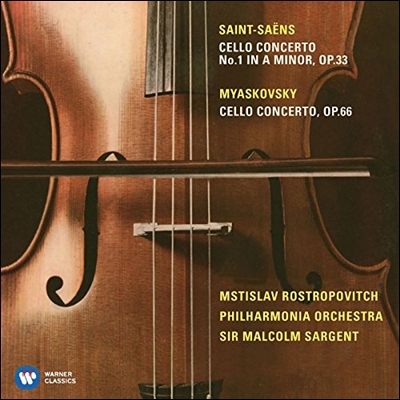 Mstislav Rostropovich 미아스코프스키 / 생상스: 첼로 협주곡 (Saint-Saens / Myaskovsky: Cello Concertos Op.33 &amp; Op.66) 므스티슬라프 로스트로포비치