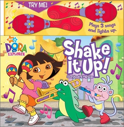 Dora the Explorer Storybook with Maracas Shake it Up!