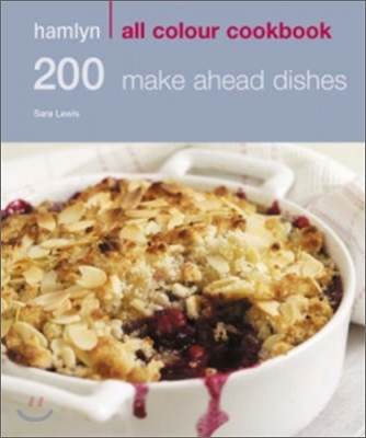 Hamlyn All Colour Cookbook 200 Make Ahead Dishes (Paperback)