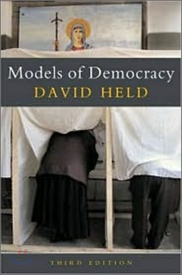 Models of Democracy, 3rd Edition