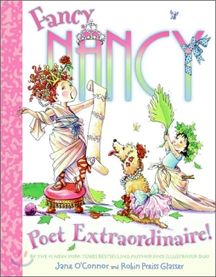 Fancy Nancy: Poet Extraordinaire!