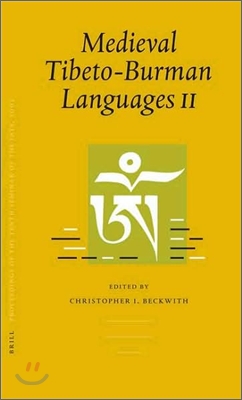 Proceedings of the Tenth Seminar of the Iats, 2003. Volume 1: Medieval Tibeto-Burman Languages II