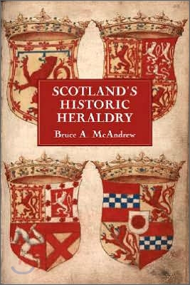 Scotland&#39;s Historic Heraldry