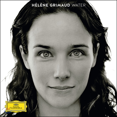 Helene Grimaud 워터 - 물을 주제로 한 소품집 (Water) 엘렌 그리모