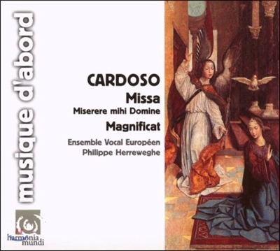 Philippe Herreweghe 마누엘 카르도소: 미사, 마니피가트 (Frei Manuel Cardoso: Missa Miserere mihi Domine, Magnificat) 필립 헤레베헤
