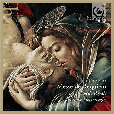 Philippe Herreweghe 앙드레 캉프라: 레퀴엠 (Andre Campra: Messe de Requiem) 필립 헤레베헤, 라 샤펠 르와얄