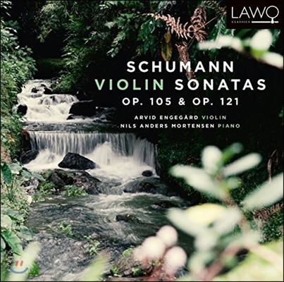 Arvid Engegard 슈만: 바이올린 소나타 1번, 2번 (Schumann: Violin Sonatas Op.105 &amp; Op.121) 아르비드 엥게고르, 닐스 안데르스 모르텐센