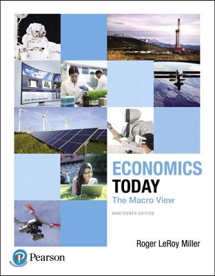 Economics Today: The Macro View Plus Myeconlab with Pearson Etext -- Access Card Package [With Access Code]