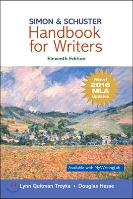 Simon &amp; Schuster Handbook for Writers, MLA Update Edition